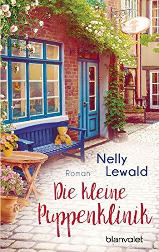 Blanvalet Taschenbuch Verlag Die Kleine Puppenklinik, Roman