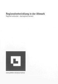 Regionalentwicklung in der Altmark