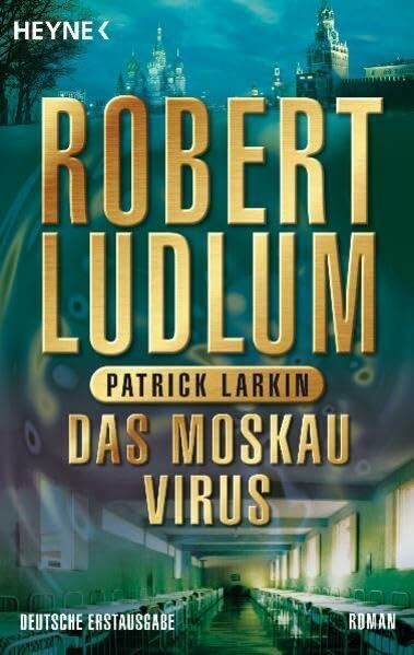 Das Moskau Virus (COVERT ONE, Band 6)