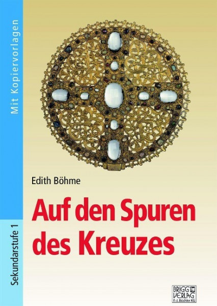 Auf den Spuren des Kreuzes