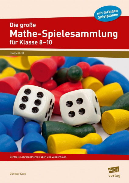 Die große Mathe-Spielesammlung für Klasse 8 bis 10