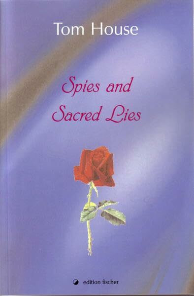 Spies and Sacred Lies