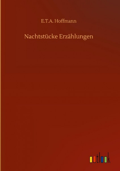 Nachtstücke Erzählungen