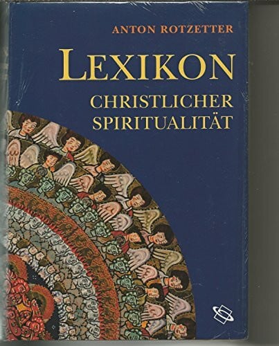 Lexikon christlicher Spiritualität