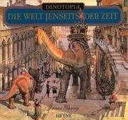 Dinotopia, Die Welt jenseits der Zeit