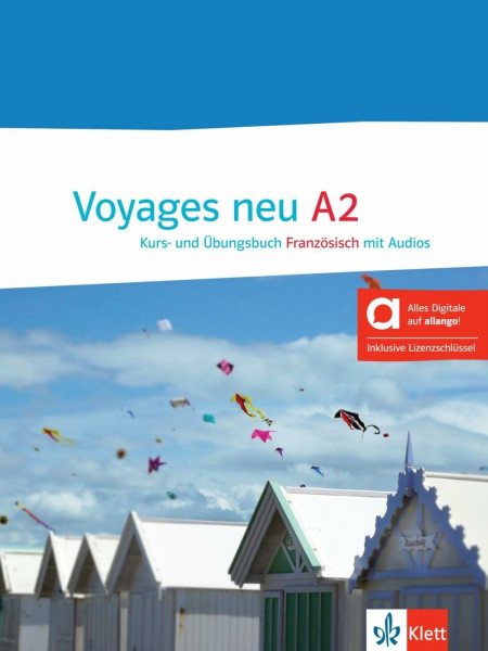Voyages neu A2 – Hybride Ausgabe allango: Französisch. Kurs- und Übungsbuch mit Audios inklusive Lizenzschlüssel allango (24 Monate)