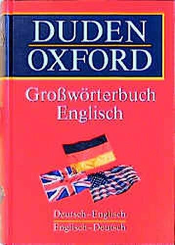Duden - Oxford Großwörterbuch Englisch