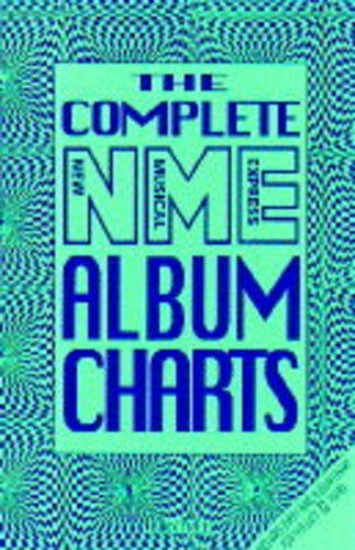 Complete NME Album Charts Complete NME Album Charts