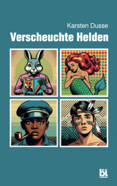 Verscheuchte Helden (Karsten Dusse, Band 1)