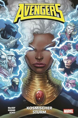 Avengers - Neustart (2. Serie): Bd. 4: Kosmischer Sturm