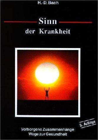 Sinn der Krankheit