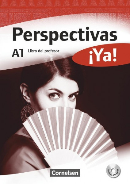 Perspectivas ¡Ya! A1. Libro del profesor mit Toolbox-CD-ROM