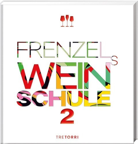 Frenzels Weinschule