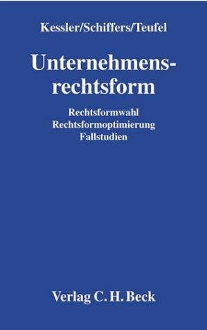 Rechtsformwahl, Rechtsformoptimierung: Rechtsstand: 20020101