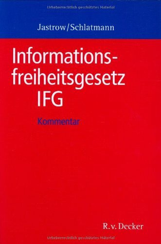 Informationsfreiheitsgesetz - IFG, Kommentar