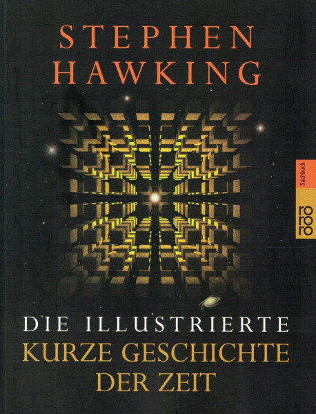 Die illustrierte Kurze Geschichte der Zeit: Aktualisierte und erweiterte Ausgabe