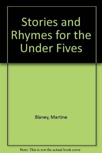 Stories and Rhymes for the Under Fives Stories and Rhymes for the Under Fives