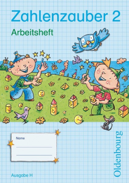 Zahlenzauber 2 Ausgabe H Arbeitsheft