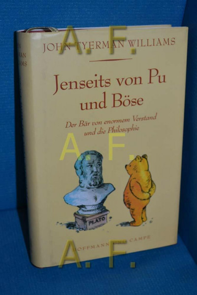 Jenseits von Pu und Böse: Der Bär von enormen Verstand und die Philosophie