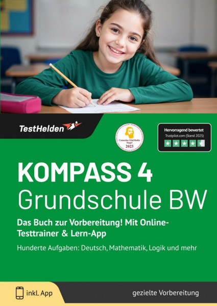 KOMPASS 4 Grundschule BW: Das Buch zur Vorbereitung! Mit Online-Testtrainer & Lern-App - Hunderte Aufgaben: Deutsch, Mathematik, Logik und mehr