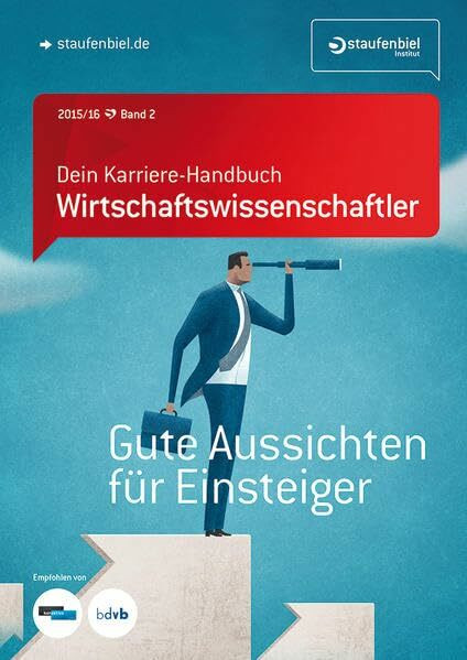 Dein Karriere-Handbuch Wirtschaftswissenschaftler Wintersemester 2015/2016