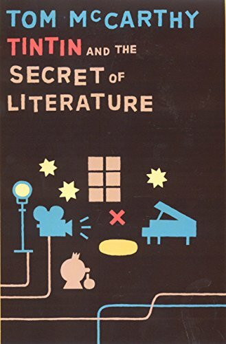 Tintin And the Secret of Literature
