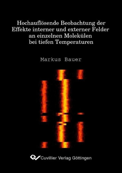 Hochauflösende Beobachtung der Effekte interner und externer Felder an einzelnen Molekülen der tiefe