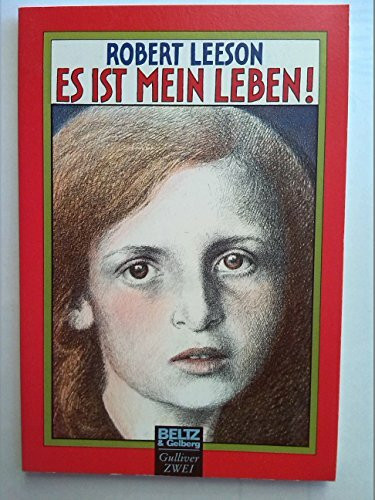 Es ist mein Leben: Roman (Gulliver)