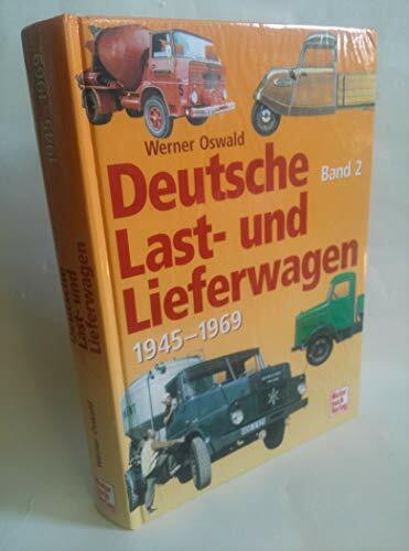 Deutsche Last- und Lieferwagen Band 2: 1945-1970