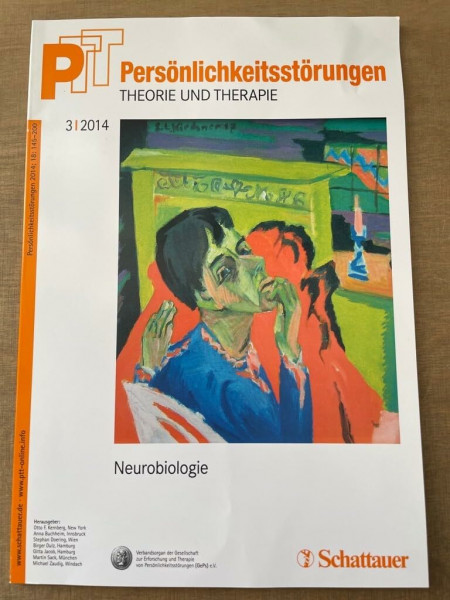 Persönlichkeitsstörungen PTT/ Persönlichkeitsstörungen - Theorie und Therapie, Bd. 3/2014: Neurobiologie