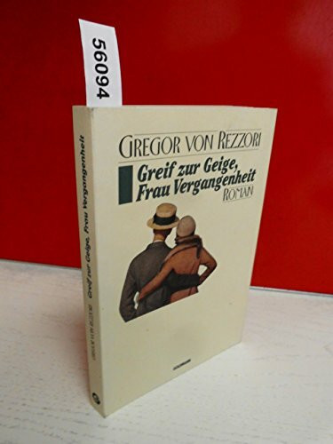Greif zur Geige, Frau Vergangenheit