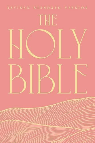The Holy Bible: Revised Standard Edition