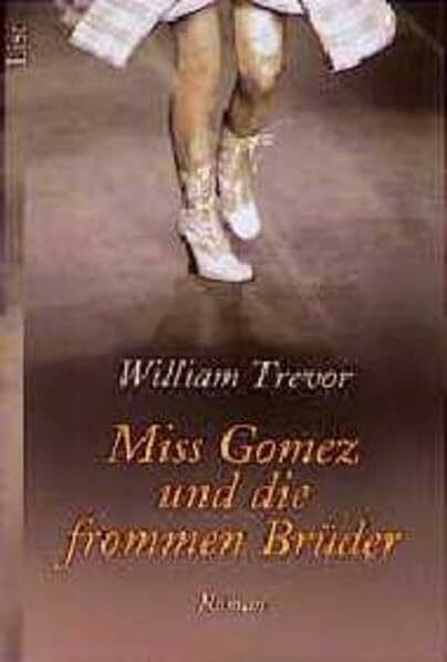 Miss Gomez und die frommen Brüder (List allgemeine Reihe)