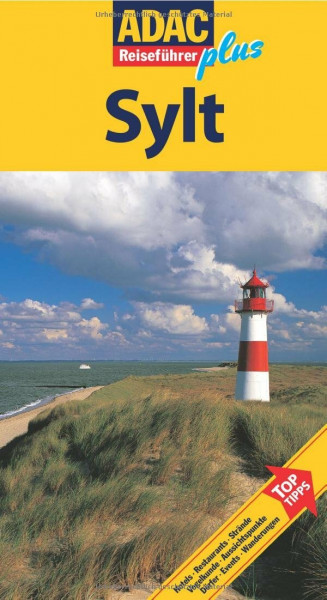 ADAC Reiseführer plus Sylt: Mit extra Karte zum Herausnehmen
