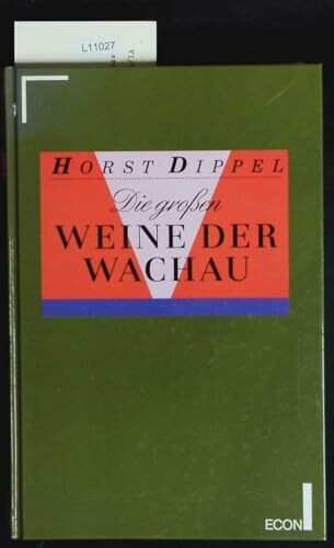 Die großen Weine der Wachau