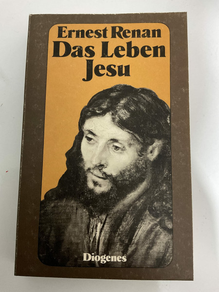 Das Leben Jesu: Nachw. v. Stefan Zweig