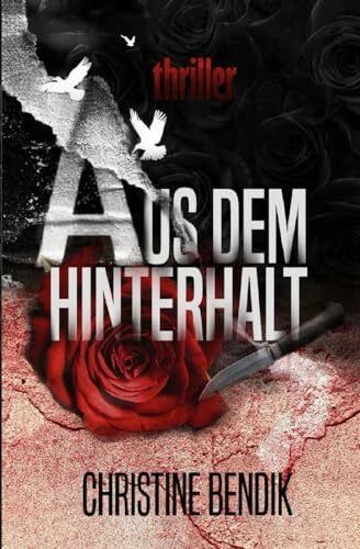 Aus dem Hinterhalt