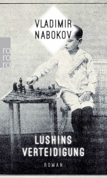 Lushins Verteidigung: Roman