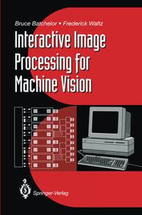 Interactive Image Processing for Machine Vision