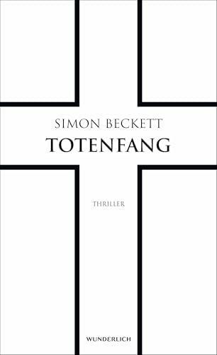 Totenfang: Thriller (David Hunter, Band 5)
