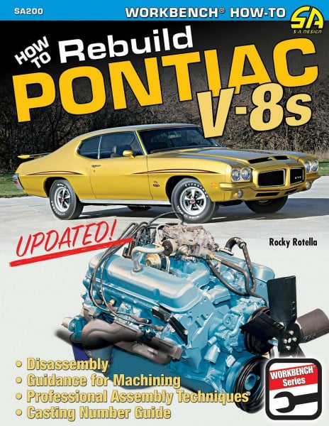 How to Rebuild Pontiac V-8s: Workbench How-to