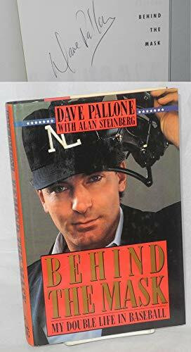 Behind the Mask: My Double Life in in Baseball