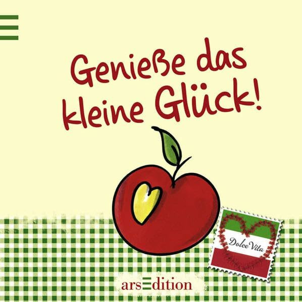 Genieße das kleine Glück