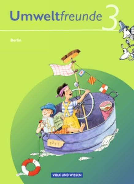 Umweltfreunde - Berlin - Ausgabe 2009 / 3. Schuljahr - Schülerbuch