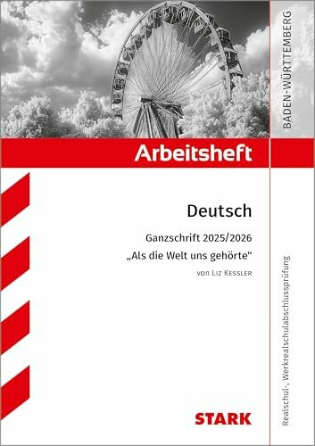 STARK Liz Kessler: Als die Welt uns gehörte - Deutsch Ganzschrift 2025/26 BW - Arbeitsheft mit Lösungen (Arbeitshefte)