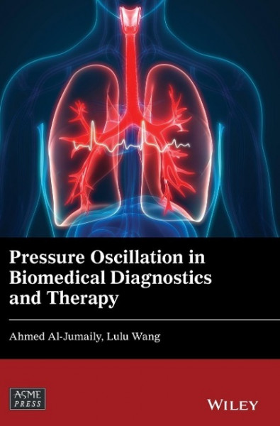 Pressure Oscillation in Biomedical Diagnostics and Therapy