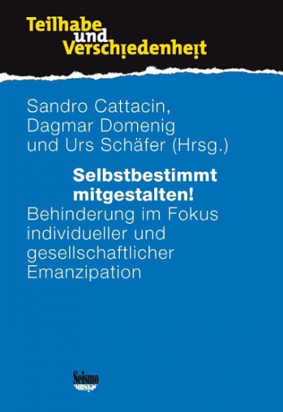 Selbstbestimmt mitgestalten!