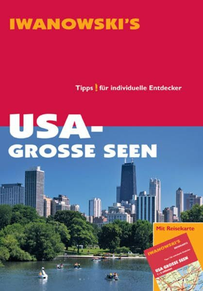 USA Grosse Seen: Reisehandbuch