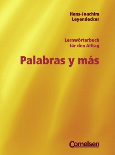 Palabras y más: Lernwörterbuch für den Alltag