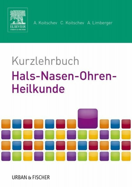 Kurzlehrbuch Hals-Nasen-Ohren-Heilkunde (Kurzlehrbücher)